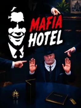 Mafia Hotel